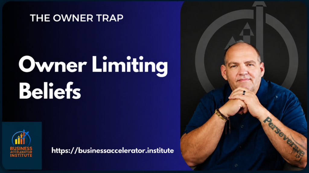 The Owner Trap_ Testing Limiting Beliefs